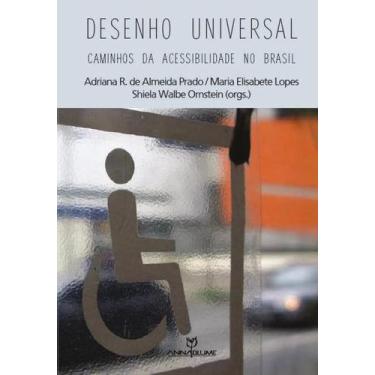 Imagem de Livro - Desenho Universal: Caminhos da acessibilidade no Brasil