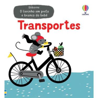 Imagem de Livro - Transportes: O livrinho preto e branco do bebê
