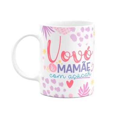 Imagem de Caneca de Avós - Vovó é mamãe com açúcar - 325ml