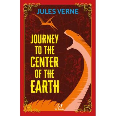 Imagem de Livro - Journey to the Center of the Earth