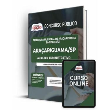 Imagem de Apostila Prefeitura de Araçariguama - SP - Auxiliar Administrativo - A
