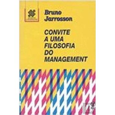 Imagem de Convite A Uma Filosofia Do Management - 1ª