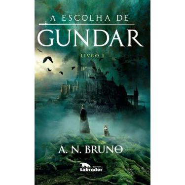 Imagem de Livro - A escolha de Gundar - Livro 1