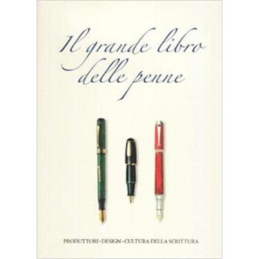 Imagem de Il Grande Libro Delle Penne Ediz Italiana Inglese E Francese - Gribaud
