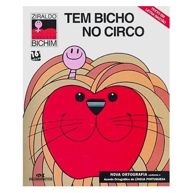 Imagem de Livro - Bichim - Tem Bicho no Circo - Ziraldo