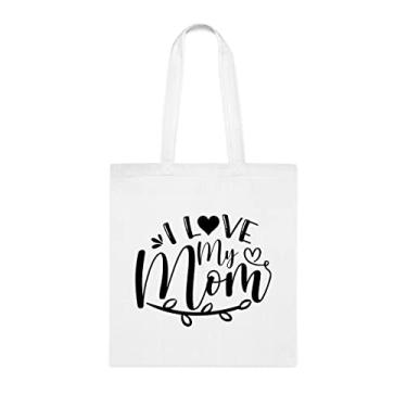 Imagem de Sacola engraçada I Love My Mom, para mães, bolsa de ombro para mães, bolsas reutilizáveis para mães, presente para mães da filha, filho e filhos s, Branco