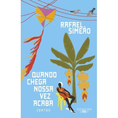 Imagem de Livro - Quando chega nossa vez acaba