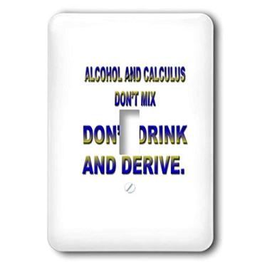 Imagem de 3dRose lsp_4321_1 Mistura de álcool e cálculo, não beba e deriva, interruptor único