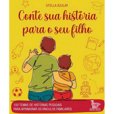 Imagem de Conte Sua História Para o Seu Filho