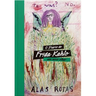 Imagem de Livro - O diário de Frida Kahlo: Um novo olhar