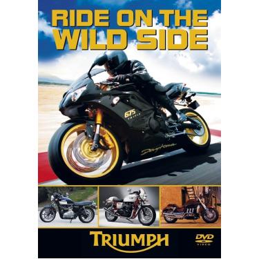 Imagem de Ride on the Wild Side: Triumph [DVD] (2011)