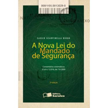 Imagem de Livro - A Nova Lei do Mandado de Segurança - 2ª Edição 2013