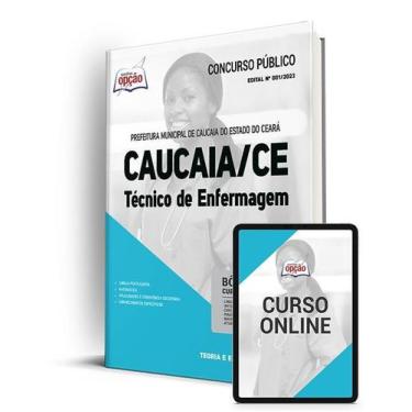 Imagem de Apostila Prefeitura de Caucaia - CE - Técnico de Enfermagem - Apostila
