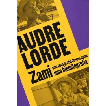 Imagem de Zami: Uma Nova Grafia do Meu Nome Uma Biomitografia - Editora Elefante