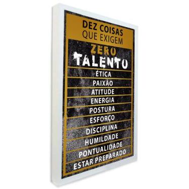 Imagem de Quadro Motivacional Zero Talento - TACOLADO PAPEL DE PAREDE, 30 x 40cm