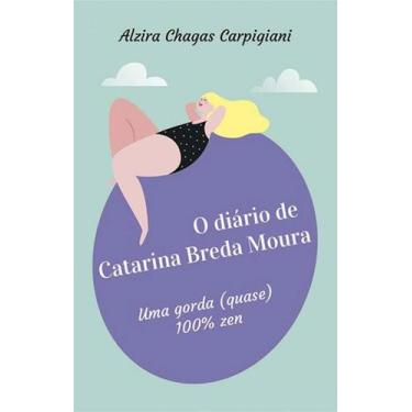 Imagem de Diario de catarina breda moura, o - ALL PRINT