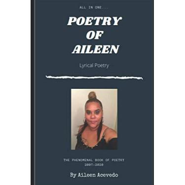 Imagem de Poetry of Aileen: The Phenomenal Book of Poetry