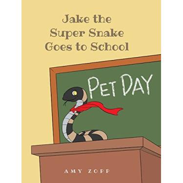 Imagem de Jake the Super Snake Goes to School