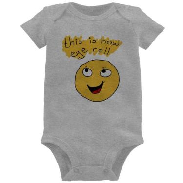 Imagem de Body Bebê This Is How Eye Roll - Foca na Moda, Cinza, G