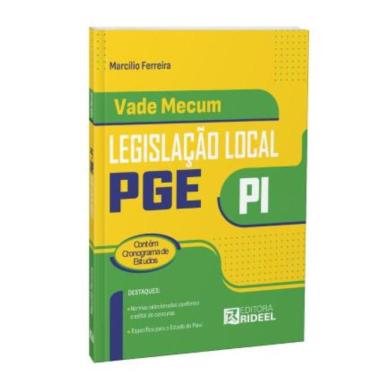 Imagem de Vade Mecum de legislação local PGE/PI - Legislação Local Procuradoria-Geral do Estado do Piauí 