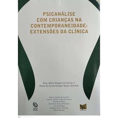 Imagem de Psicanálise Com Crianças Na Contemporaneidade: Extensoes Da Clínica