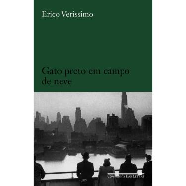 Imagem de Livro - Gato Preto em Campo de Neve - Erico Verissimo