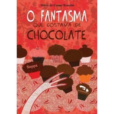 Imagem de O Fantasma Que Gostava de Chocolate