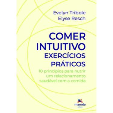 Imagem de Comer Intuitivo - Exercicios Praticos