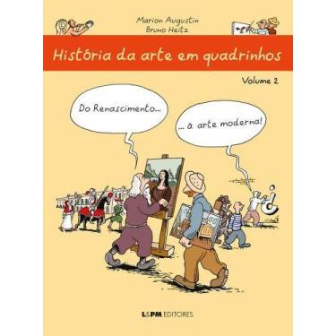 Imagem de Historia da Arte em Quadrinhos Vol 2: do Renascimento... a Arte - L&PM