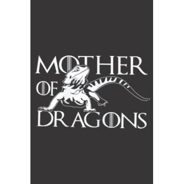 Imagem de Mother of Bearded Dragon Lovers Funny Mom Mommy Grandma Mama: Daily Planner Notepad To Do Schedule, Medium 6x9 Inches, 120 Pages, Printed Cover