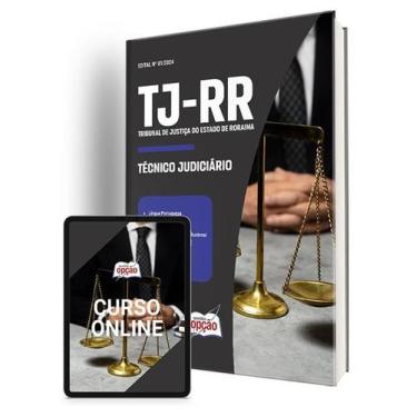 Imagem de Apostila TJ-RR 2024 - Técnico Judiciário - Apostilas Opção