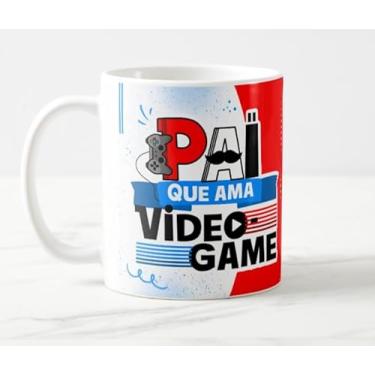 Imagem de Caneca Pai que Ama Video Game Gamer Jogador