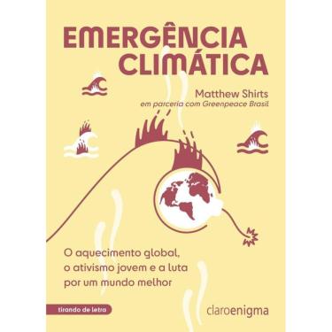 Imagem de Emergência climática – Vencedor Jabuti 2023: O aquecimento global, o ativismo jovem e a luta por um mundo melhor