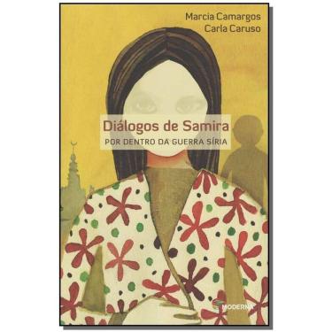 Imagem de Diálogos De Samira - Por Dentro Da Guerra Síria