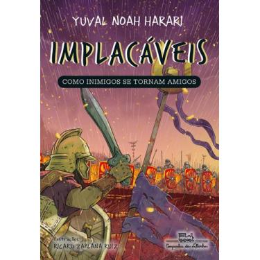 Imagem de Livro - Implacáveis: Como inimigos se tornam amigos (vol.3)