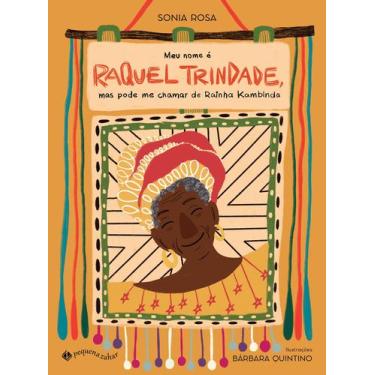 Imagem de Livro - Meu nome é Raquel Trindade, mas pode me chamar de Rainha Kambi