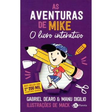 Imagem de Livro As Aventuras De Mike: O Livro Interativo Gabriel Dearo