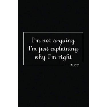 Imagem de ALICE Gift Quote Personalized Name Funny Birthday Joke Journal: This Design is the Idea for anyone named ALICE