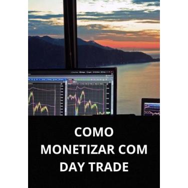 Imagem de Livro como monetizar com day trade