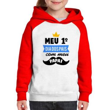 Imagem de Moletom Infantil Meu primeiro dia dos pais com meu papai - Foca na Mod