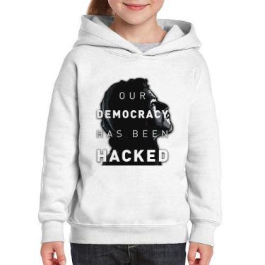 Imagem de Moletom Infantil Our Democracy Has Been Hacked - Foca na Moda, Branco,