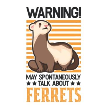 Imagem de Frettchen Notizbuch: May spontaneously talk about Ferrets Frettchen / 6x9 Zoll / 120 karierte Seiten Seiten