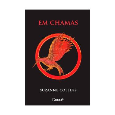 Imagem de Em Chamas - Jogos Vorazes 2 - Suzanne Collins