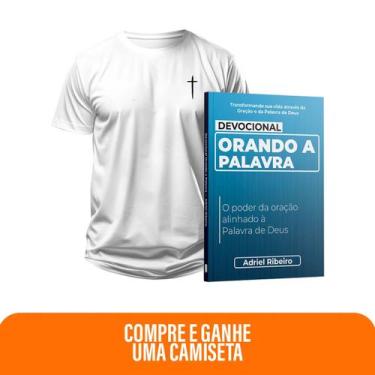 Imagem de Kit Expressão da Palavra  Devocional Orando a Palavra + Camiseta Crist
