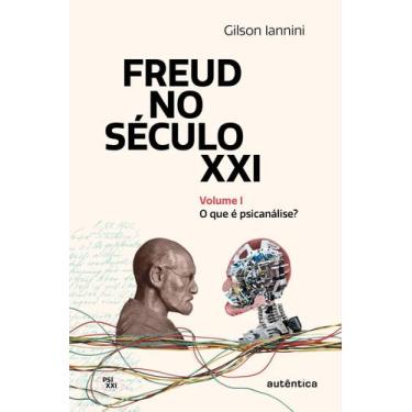 Imagem de Livro - Freud no século XXI: Volume 1