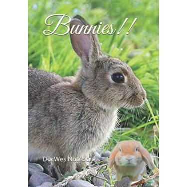 Imagem de Bunnies!!: Notebook with Wide-Ruled Lined Paper, Graph Paper and Sketch Paper