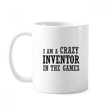 Imagem de Caneca de cerâmica I Am Crazy In The Games, xícara de porcelana e café
