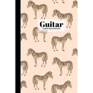 Imagem de Guitar Tab Notebook: Premium Zebra Cover Guitar Tab Notebook, Music Paper Notebook, Blank Guitar Tablature Music Note, 120 Pages - Size 6" x 9" by Hasan Ahrens