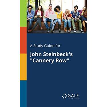 Imagem de A Study Guide for John Steinbeck's "Cannery Row" (Novels for Students) (English Edition)