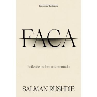 Imagem de Faca: Reflexões sobre um atentado